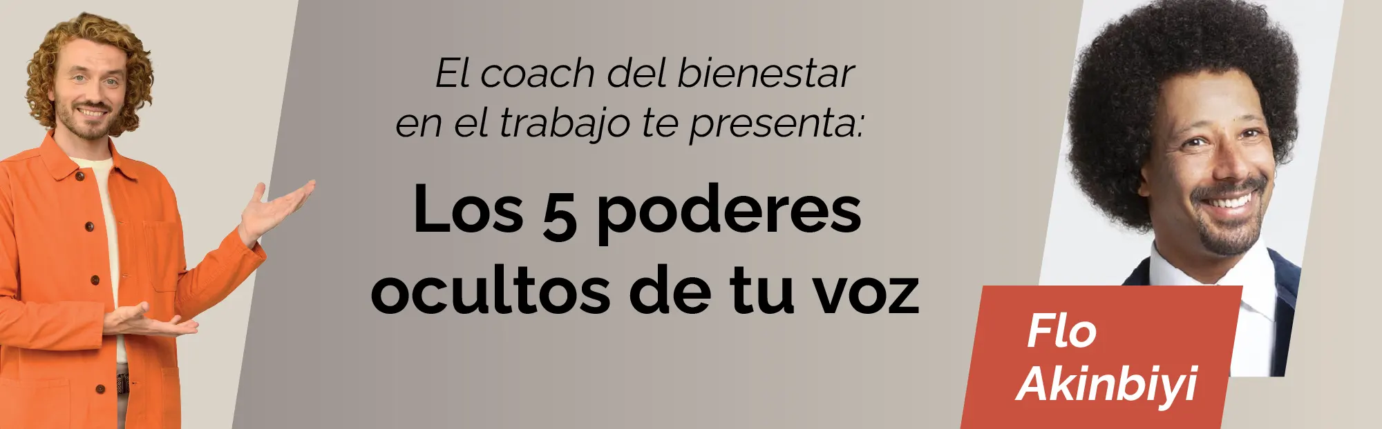 Los 5 poderes ocultos de tu voz  