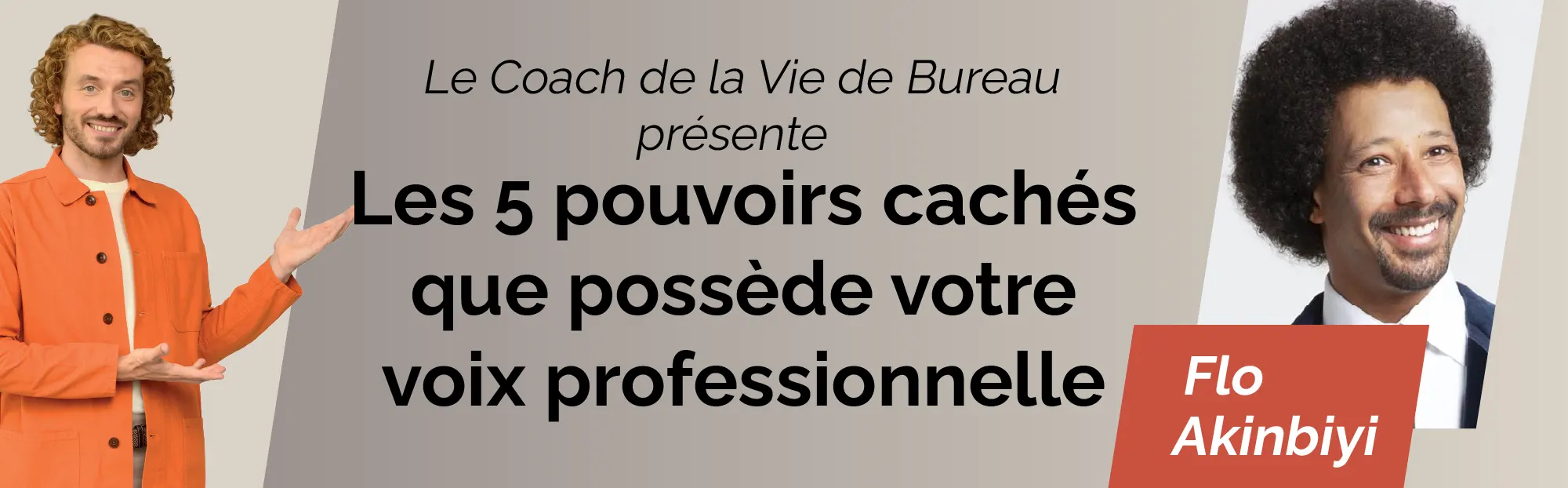 Les 5 pouvoirs cachés que possède votre voix professionnelle 