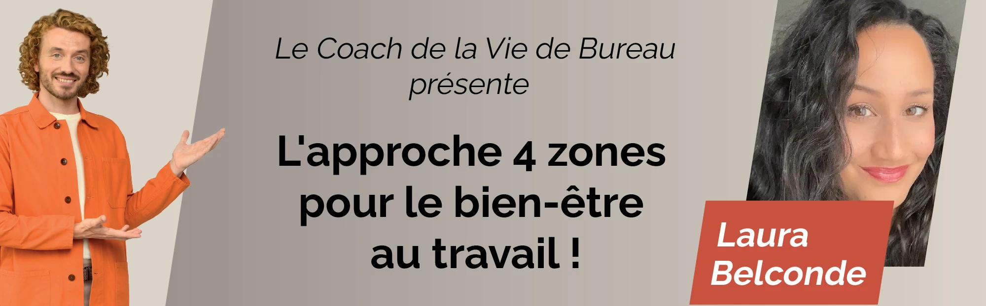 Laura Belconde utilise l’approche 4 Zones de Fellowes